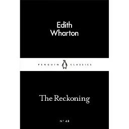 The Reckoning - Едіт Вортон