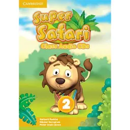 Super Safari 2 Class Audio CDs (2) - Герберт Пухта