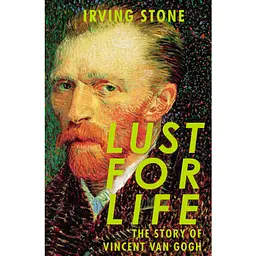 Lust For Life - Ірвінг Стоун