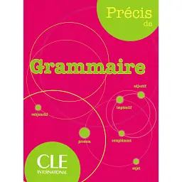 Precis de Grammaire Dictionnaire - Ізабель Шолле