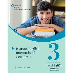 Practice Tests Plus. PTE General B2 Teacher's Book with keys and Teacher's Resources -