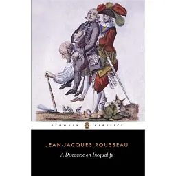 Discourse on Inequality - Жан-Жак Руссо