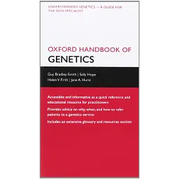 Oxford Handbook of Genetics - Гай Бредлі-Сміт