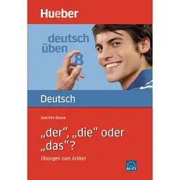 Deutsch uben. Band. 8 "der", "die" oder "das"? - Йоахім Буссе