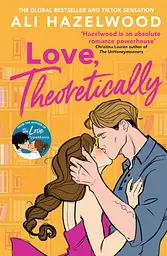 Love, Theoretically - Али Гейзелвуд