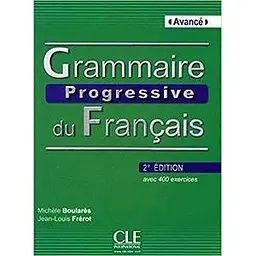 Grammaire Progressive du Francais 2e Edition Avance Livre + CD audio
