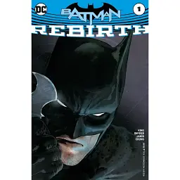 Batman Rebirth (2016) #1A - Скотт Снайдер