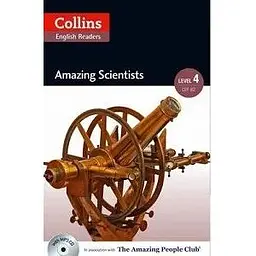 Amazing People Club Amazing Scientists with Mp3 CD Level 4