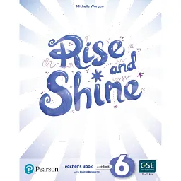 Rise and Shine Level 6 Teacher’s book + Digital Resources - Мішель Ворган
