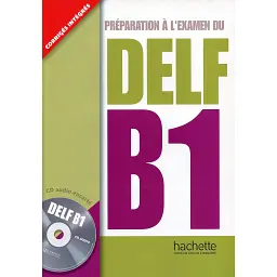 Preparation a L'examen Du DELF B1/ Livre + CD audio -