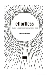 Effortless. Make It Easier to Do What Matters Most - мініатюра 3