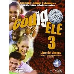 Codigo ELE 3 Libro del alumno + CD-ROM