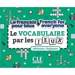 Le français pour tous A1/A2 Vocabulaire Livre + Audio téléchargeable -