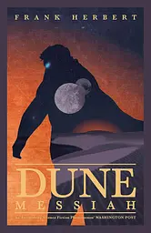 Dune Messiah - Фрэнк Герберт