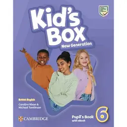 Kid's Box. New Generation. Level 6. Pupil's Book with eBook - Керолайн Ніксон