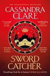 Sword Catcher. The Chronicles of Castellane, book 1