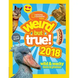Weird But True! 2018. Wild & Wacky Facts & Photos - National Geographic Kids - мініатюра 1