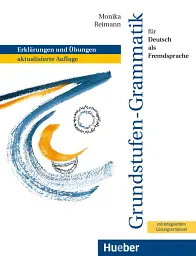Grundstufen-Grammatik: Grammatik mit integriertem Losungsschlussel - Моніка Рейман - мініатюра 2