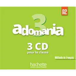 Adomania. Niveau 3 CD audio classe -