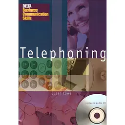 Delta Business Communication Skills: Telephoning Book with Audio CD