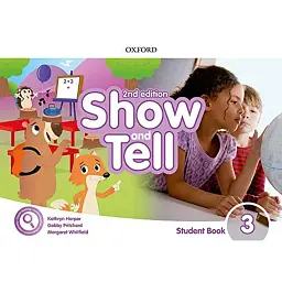 Show and Tell Second Edition 3 Student's Book Pack - Кетрін Гарпер