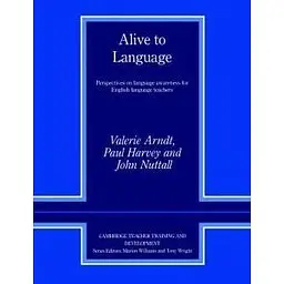 Alive to Language