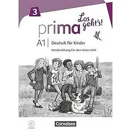 Prima Los geht's! A1.3 Handreichung und Audio-CD