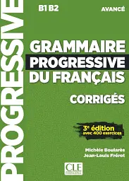 Grammaire progressive du Francais. 3ème édition. Corrigés