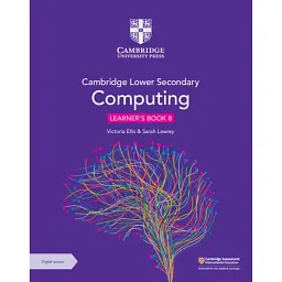 Cambridge Lower Secondary Computing 8 Learner's Book with Digital Access (1 Year) - Вікторія Елліс