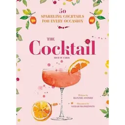 The Cocktail Deck of Cards. 50 sparkling cocktails for every occasion - Елоіза Андерс