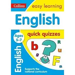 Collins Easy Learning: English Quick Quizzes Ages 5-7