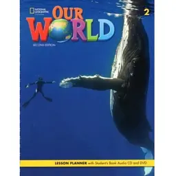Our World (2nd Edition) 2 Lesson Planner with Student's Book+Audio CD and DVD - Діана Пінклі