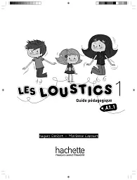 Les Loustics. Niveau 1. Guide pedagogique A1.1 - мініатюра 2
