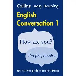 Collins Easy Learning: English Conversation 2nd Edition Book 1 with Audio CD -