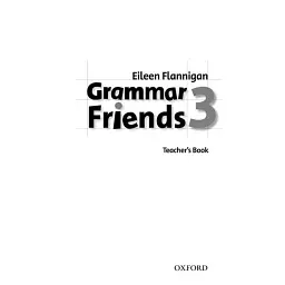 Grammar Friends 3. Teacher's Book - Ейлін Фленніган