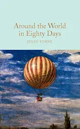 Around the World in Eighty Days - Жуль Верн