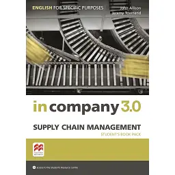 In Company 3.0 ESP Supply Chain Management Student's Book Pack - Джон Аллісон