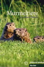 A1-A2. Murmeltiere