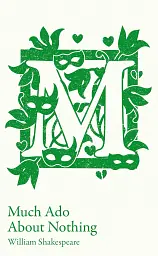 Much Ado About Nothing: GCSE 9-1 set text student edition