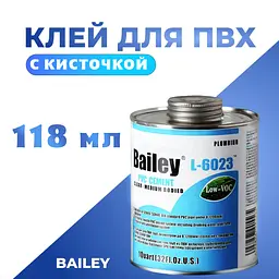 Клей для пластикових ПВХ труб 118 мл із пензликом Bailey L-6023, прозорий - мініатюра 2