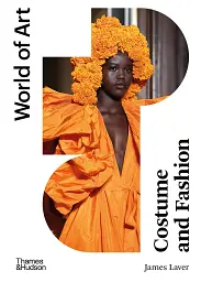 Costume and Fashion. A Concise History (World of Art)