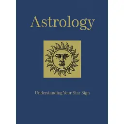 Astrology: Understanding Your Star Sign - Маріса Сент-Клер