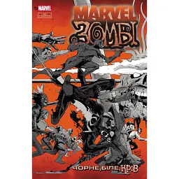 Marvel Зомбі. Чорне, Біле, Кров. Випуск 2 (С) - Ґарт Енніс