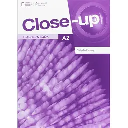 Close-Up A2. Teacher's Book with Online Teacher Zone + IWB - Філліп Макелмюрей