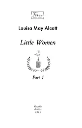Little Women. Part 1 - мініатюра 2
