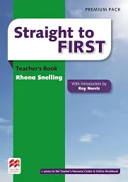 Straight to First Teacher's Book Premium Pack