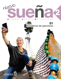 Suena Nuevo. Cuaderno de ejercicios 2 (B1)