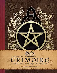 Buffy The Vampire Slayer Official Grimoi