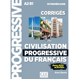 Civilisation Progr du Franc 2e Edition Interm Corriges - Росс Стіл