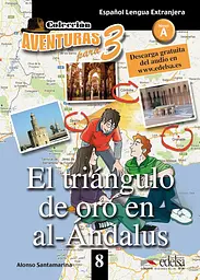 El numero 3 en al- Andalus. Aventuras para 8 (A2)